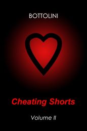 Cheating Shorts: Volume II