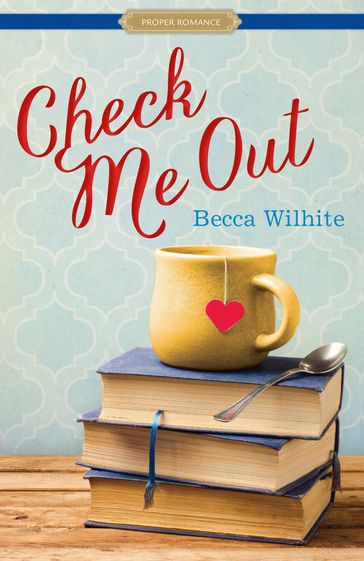 Check Me Out - Becca Wilhite