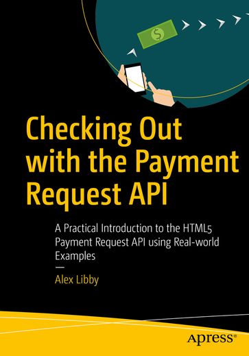 Checking Out with the Payment Request API - Alex Libby
