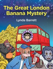 Cheeky Chimp City  The Great London Banana Mystery