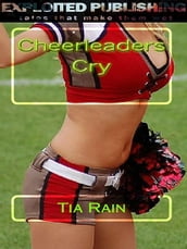 Cheerleaders Cry
