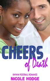 Cheers of Death: BWWM Football Romance