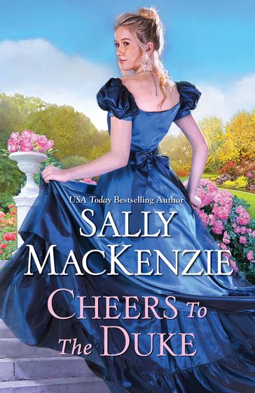 Cheers to the Duke - Sally MacKenzie