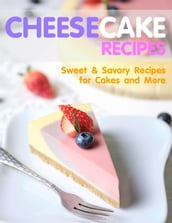 Cheesecake Recipes