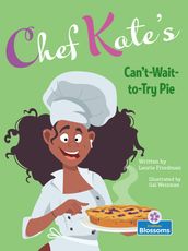 Chef Kate s Can t-Wait-to-Try Pie