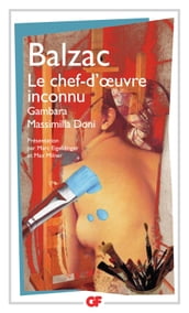 Le Chef-d oeuvre inconnu - Gambara - Massimilla Doni