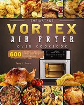 Chefman Air Fryer Cookbook