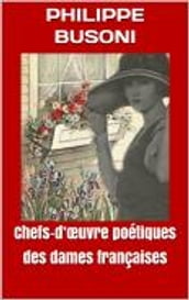 Chefs-d œuvre poétiques des dames françaises
