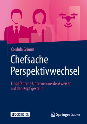 Chefsache Perspektivwechsel - Cordula Grimm