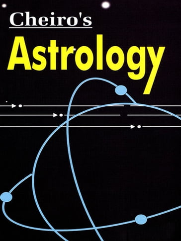Cheiro's Book of Astrology - Cheiro