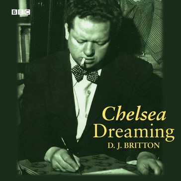 Chelsea Dreaming - Dylan Thomas