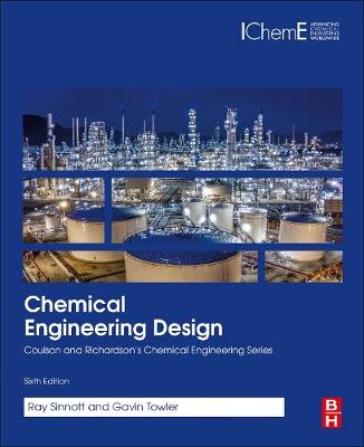 Chemical Engineering Design - Ray Sinnott - Gavin Towler