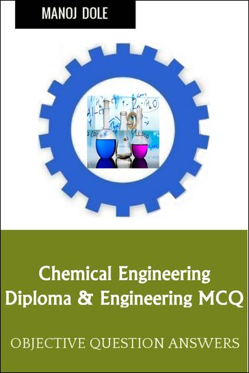 Chemical Engineering Diploma Engineering - Manoj Dole