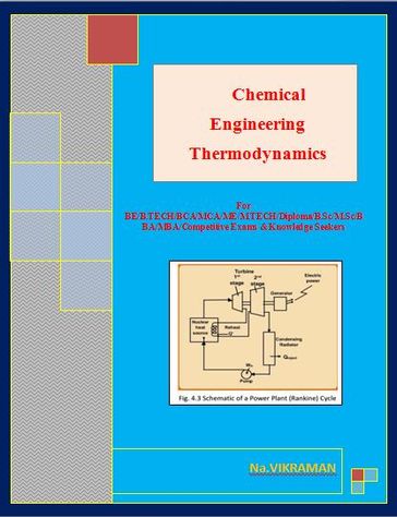 Chemical Engineering Thermodynamics - Na.VIKRAMAN