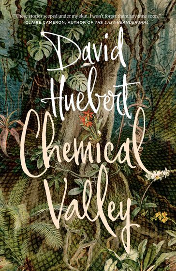 Chemical Valley - David Huebert