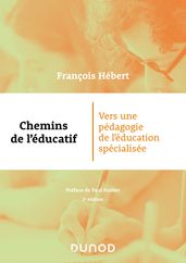 Chemins de l éducatif - 3e éd.