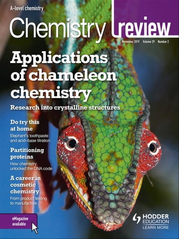 Chemistry Review Magazine Volume 29, 2019/20 Issue 2 - Hodder Education Magazines