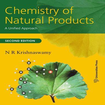 Chemistry of Natural Products: A Unified Approach - Rafi MD