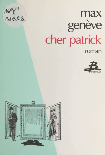 Cher Patrick - Max Genève