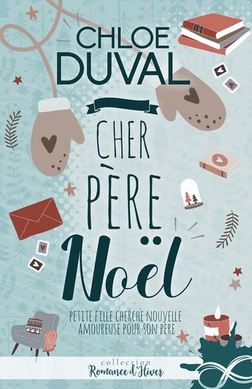 Cher père Noël - Chloé Duval