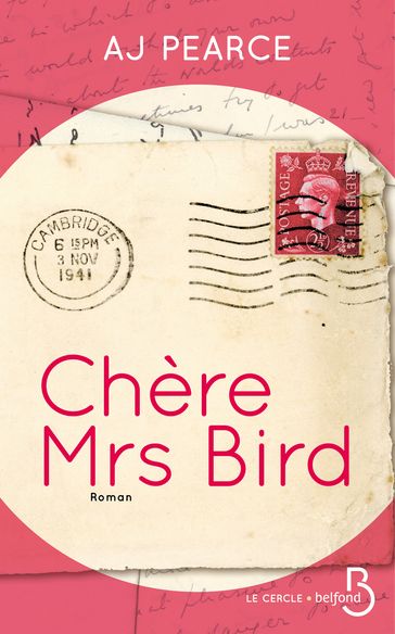 Chère Mrs Bird - AJ Pearce