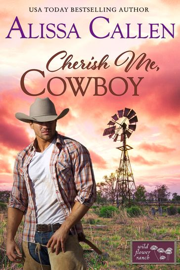 Cherish Me, Cowboy - Alissa Callen
