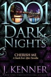 Cherish Me: A Stark Ever After Novella