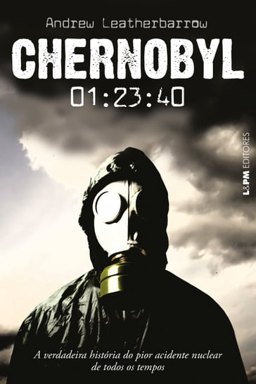 Chernobyl - Andrew Leatherbarrow - Denise Bottmann