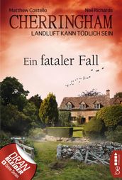 Cherringham - Ein fataler Fall