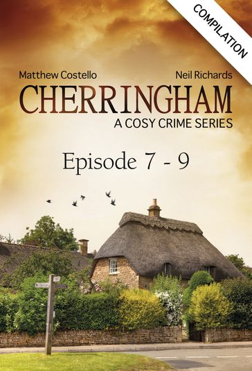 Cherringham - Episode 7 - 9 - Matthew Costello - Neil Richards