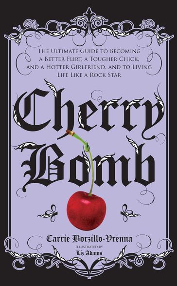 Cherry Bomb - Carrie Borzillo-Vrenna