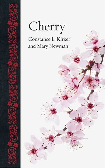 Cherry - Constance L. Kirker - Mary Newman