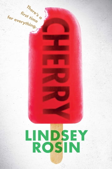 Cherry - Lindsey Rosin