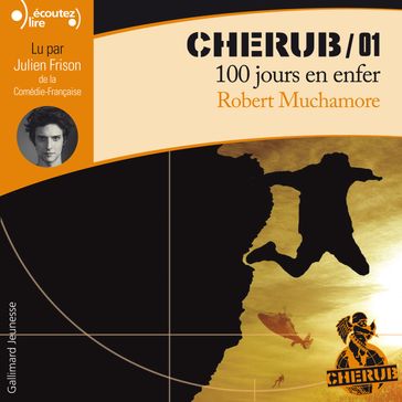 Cherub (Tome 1) - 100 jours en enfer - Robert Muchamore