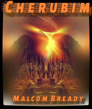 Cherubim - Malcom Brady