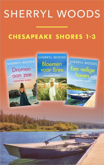 Chesapeake Shores 1-3 - Sherryl Woods