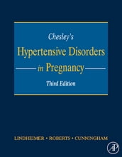 Chesley s Hypertensive Disorders in Pregnancy