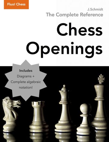 Chess Openings - J. Schmidt