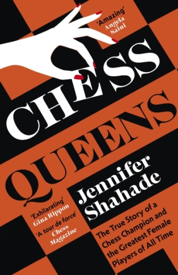 Chess Queens - Jennifer Shahade