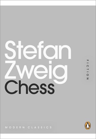 Chess - Stefan Zweig