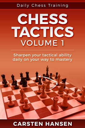 Chess Tactics - Vol 1 - Carsten Hansen