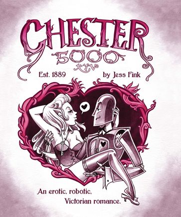 Chester 5000 - Jess Fink