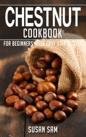 Chestnut Cookbook