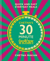 Chetna s 30-minute Indian