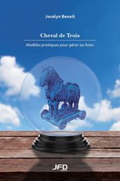 Cheval de Trois