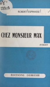 Chez Monsieur Max