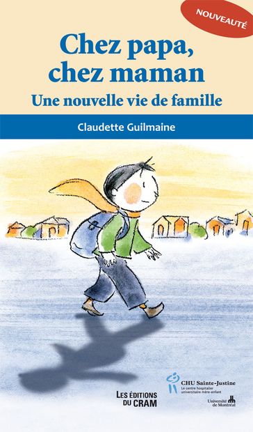 Chez papa chez maman - Claudette Guilmaine