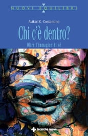 Chi c è dentro?