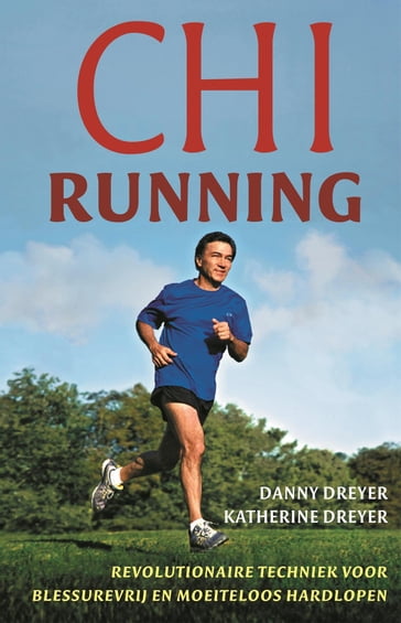 Chi running - Danny Dreyer - Katherine Dreyer