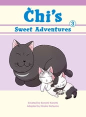 Chi s Sweet Adventures 3